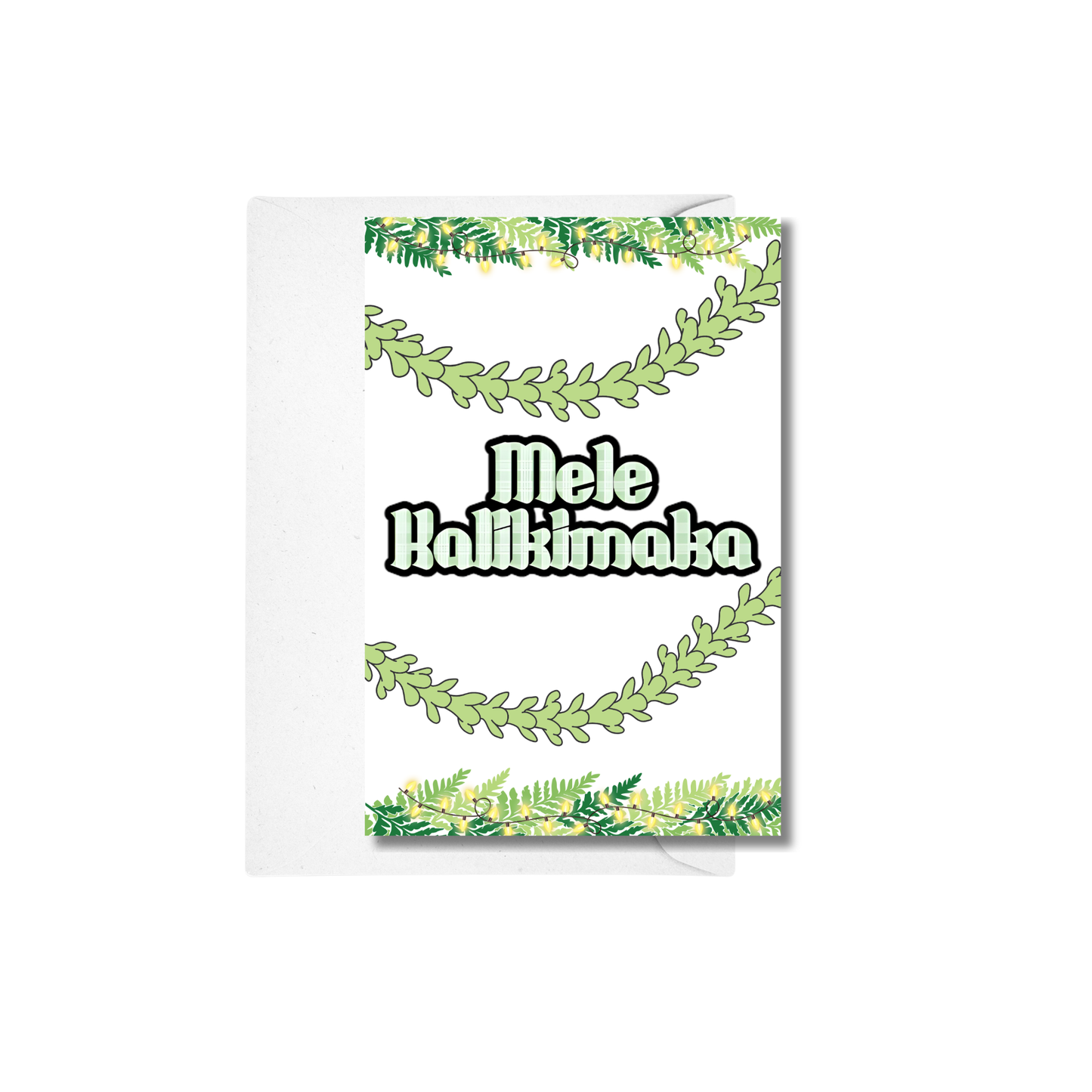 Mele Kalikimaka- Merry Christmas Pakalana Greeting Card
