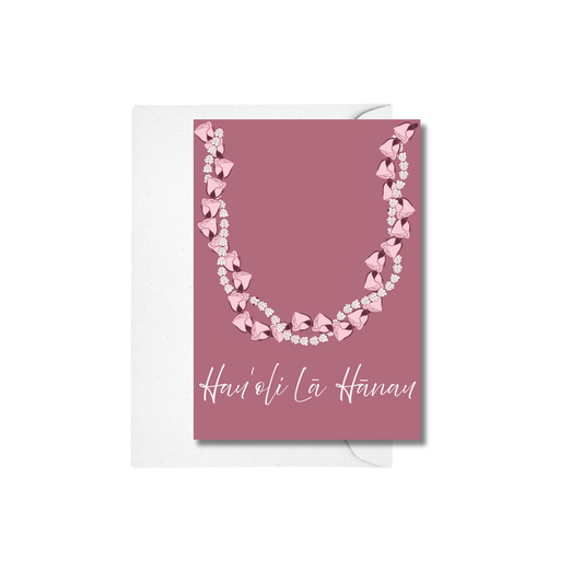 Hauʻoli La Hanau Lokelani & Pikake Greeting Card