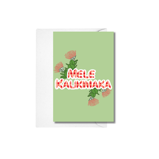 Mele Kalikimaka- Merry Christmas Ohia Lehua Greeting Card